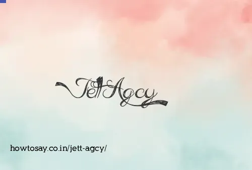 Jett Agcy