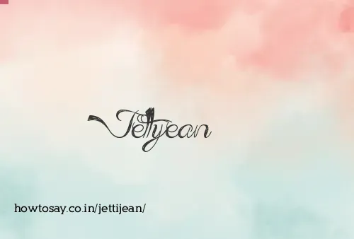 Jettijean