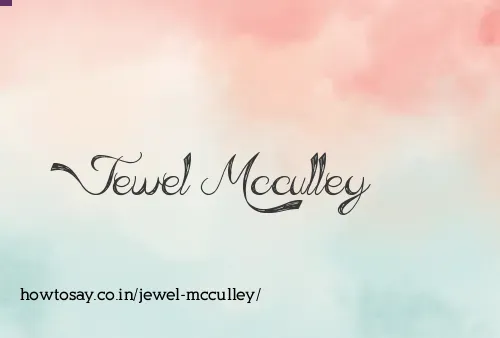 Jewel Mcculley