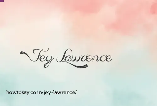 Jey Lawrence