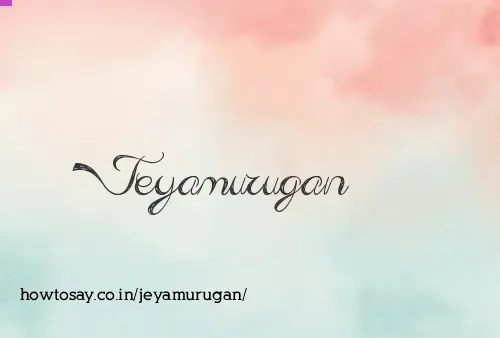 Jeyamurugan