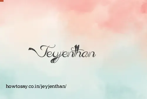 Jeyjenthan