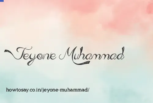 Jeyone Muhammad