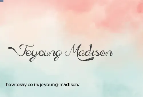 Jeyoung Madison