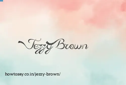 Jezzy Brown
