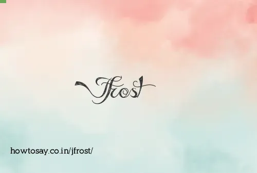 Jfrost
