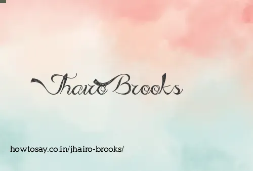 Jhairo Brooks