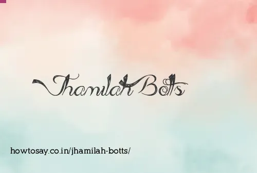 Jhamilah Botts