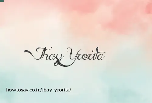 Jhay Yrorita
