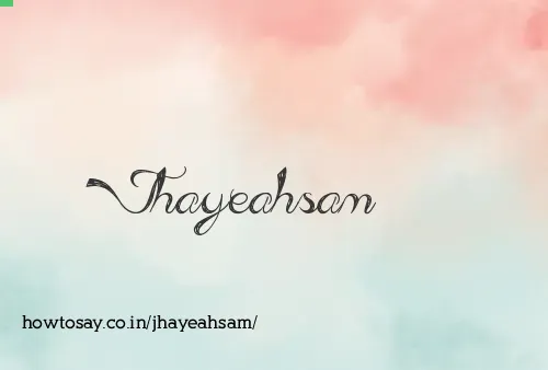 Jhayeahsam