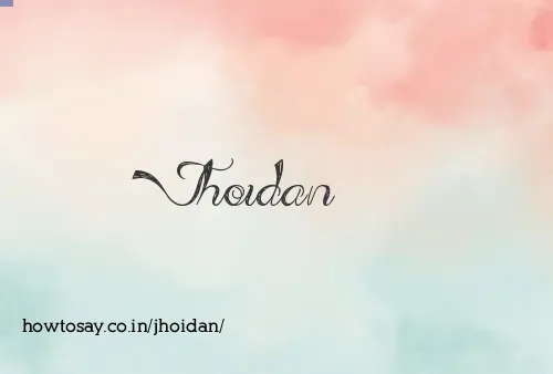 Jhoidan
