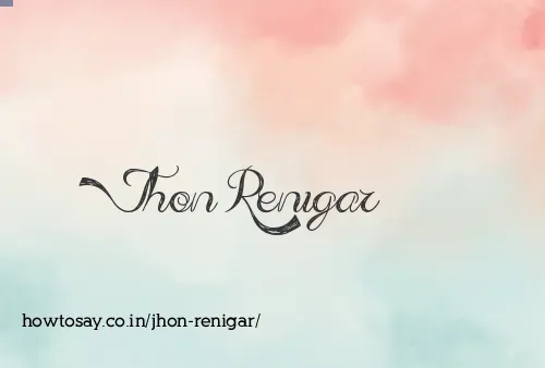 Jhon Renigar