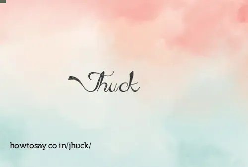 Jhuck