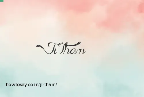 Ji Tham