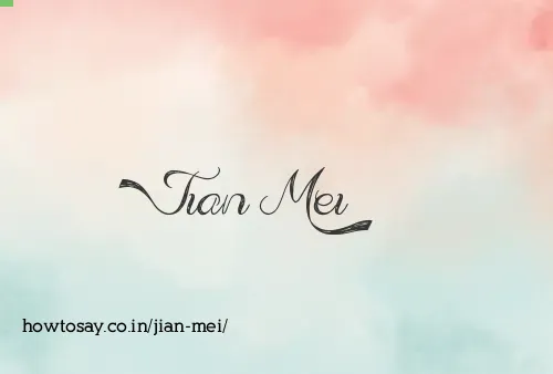 Jian Mei