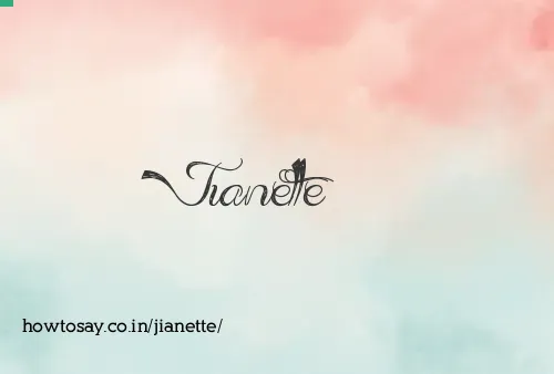 Jianette