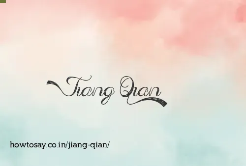 Jiang Qian