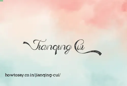 Jianqing Cui