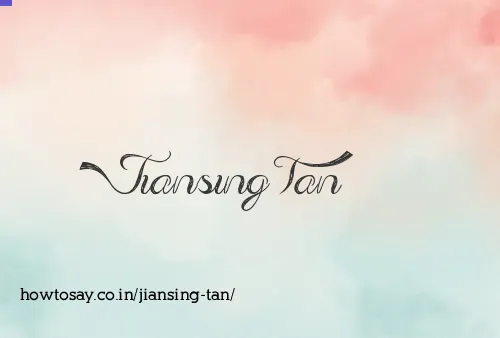 Jiansing Tan