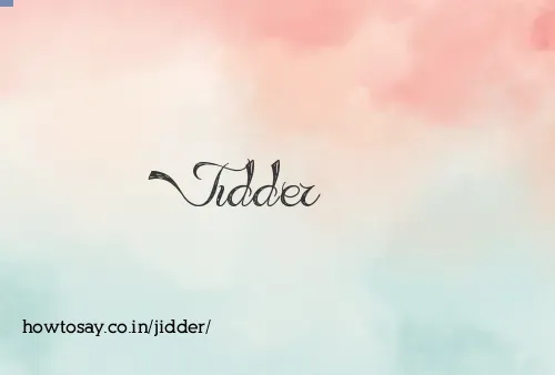 Jidder