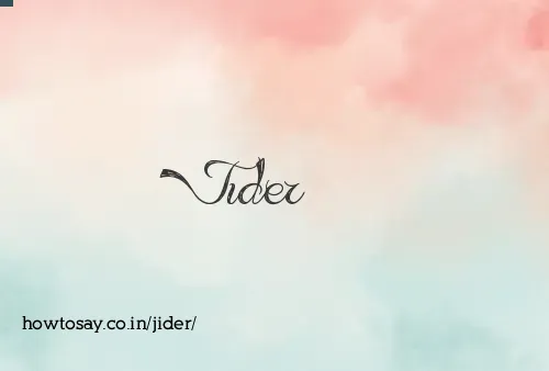 Jider