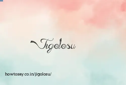 Jigolosu