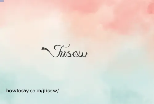 Jiisow