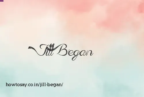 Jill Began