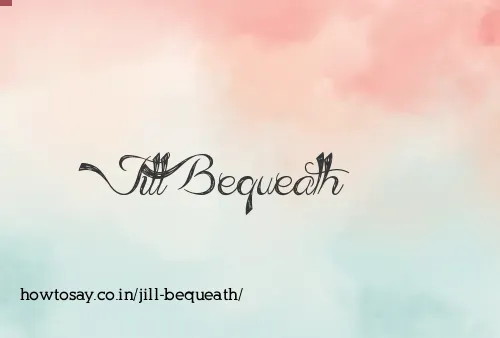 Jill Bequeath