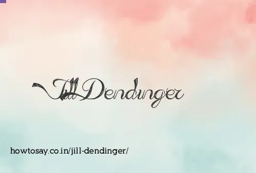 Jill Dendinger