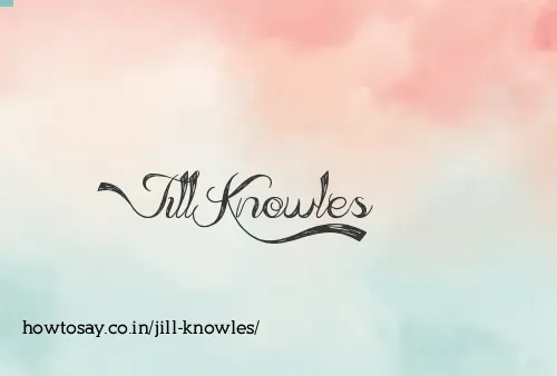 Jill Knowles