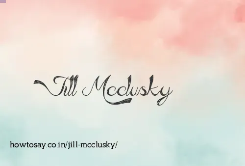 Jill Mcclusky