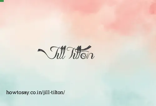 Jill Tilton