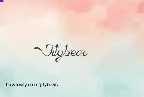 Jilybear