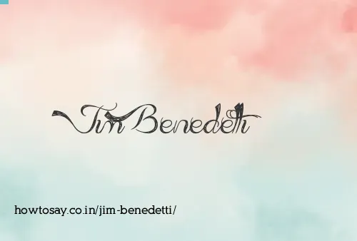 Jim Benedetti