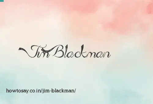 Jim Blackman