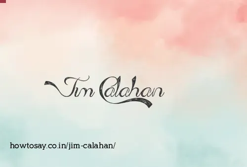Jim Calahan
