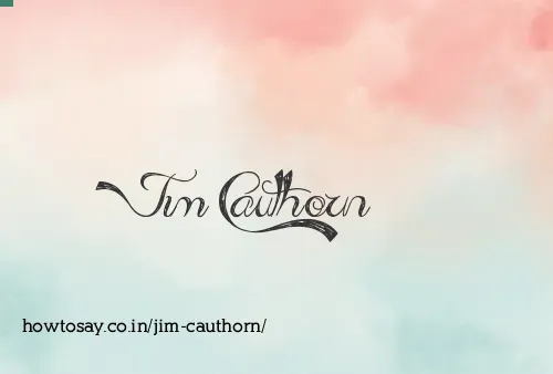 Jim Cauthorn