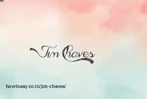 Jim Chaves