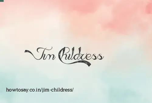 Jim Childress