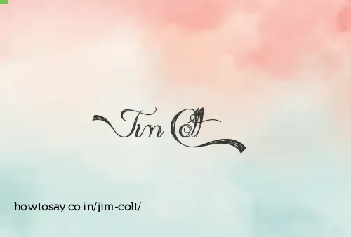 Jim Colt