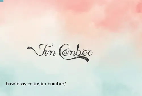 Jim Comber