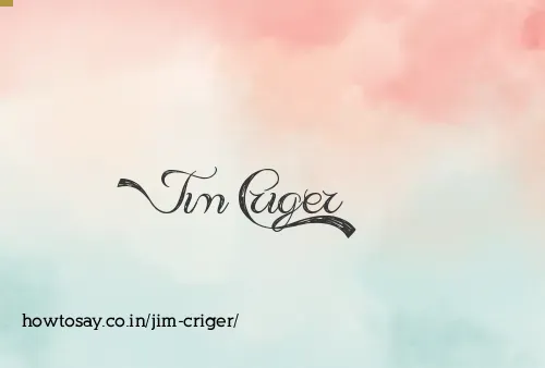 Jim Criger