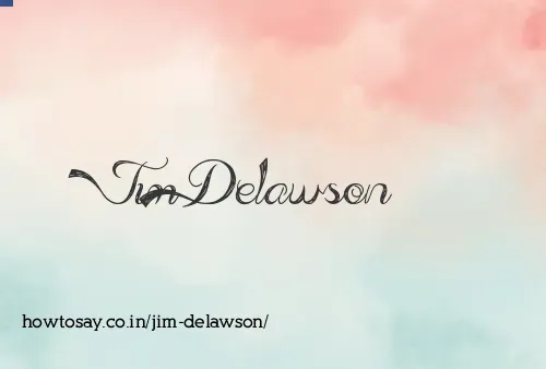 Jim Delawson