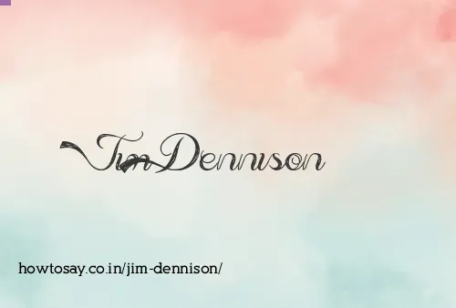Jim Dennison