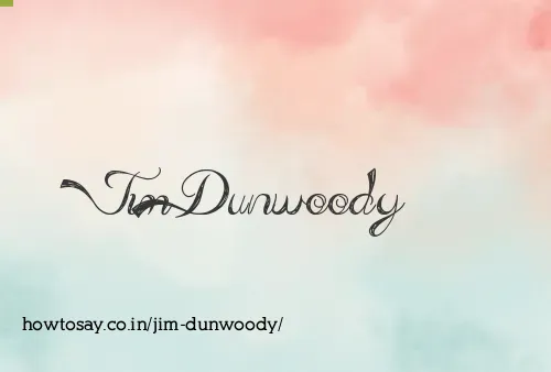 Jim Dunwoody