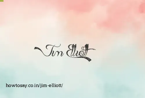 Jim Elliott