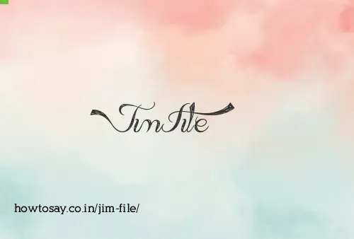 Jim File