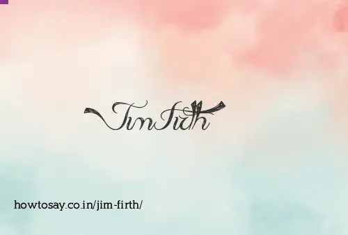 Jim Firth