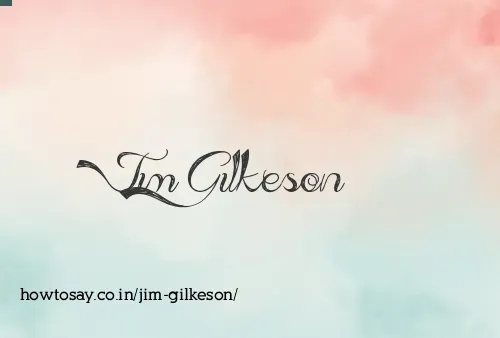 Jim Gilkeson